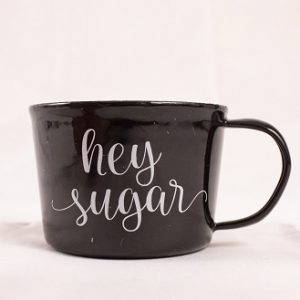 Black Enamel Mug " Hey Sugar"